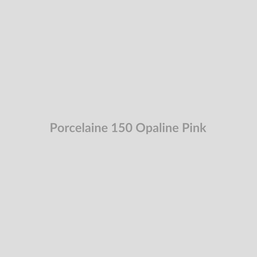 Porcelaine 150 Opaline Pink