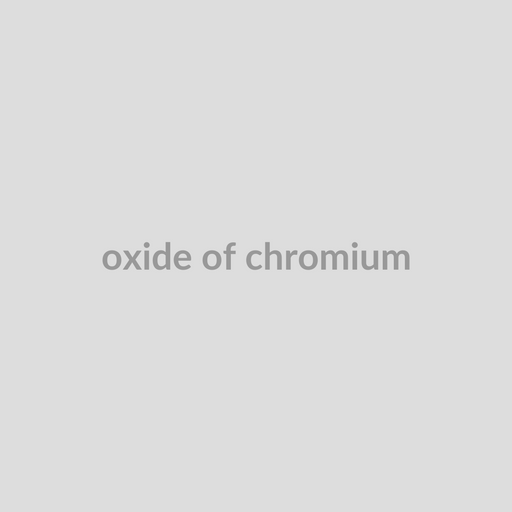 Oxide of Chromium