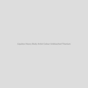 Liquitex Heavy Body Artist Colour Unbleached Titanium