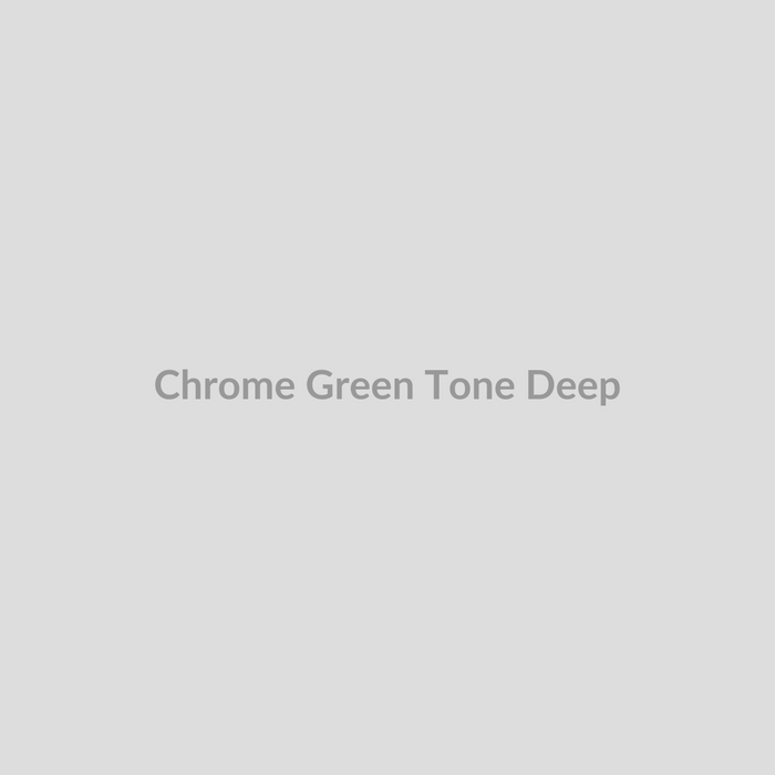 Chrome Green Tone Deep