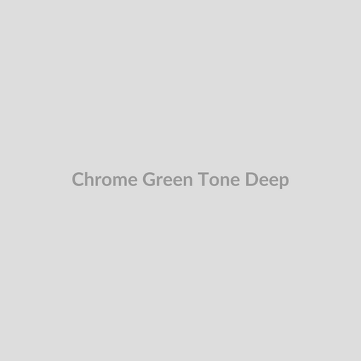 Chrome Green Tone Deep