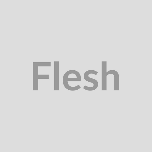 Flesh