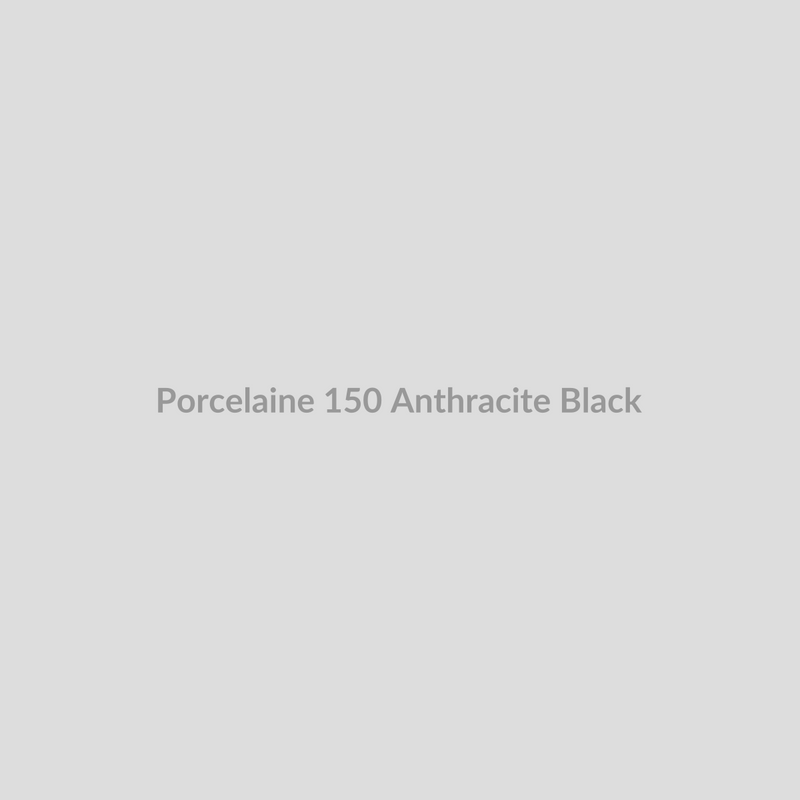 Porcelaine 150 Anthracite Black