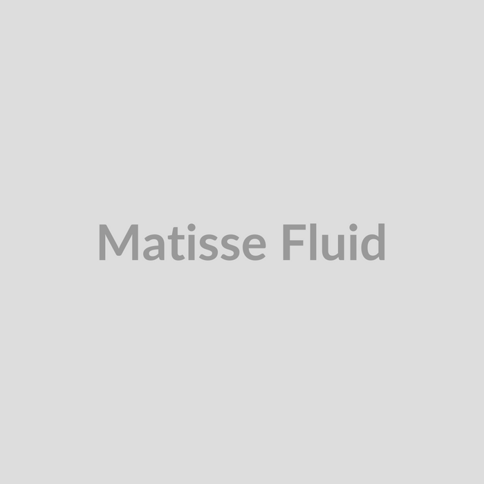 Matisse Fluid